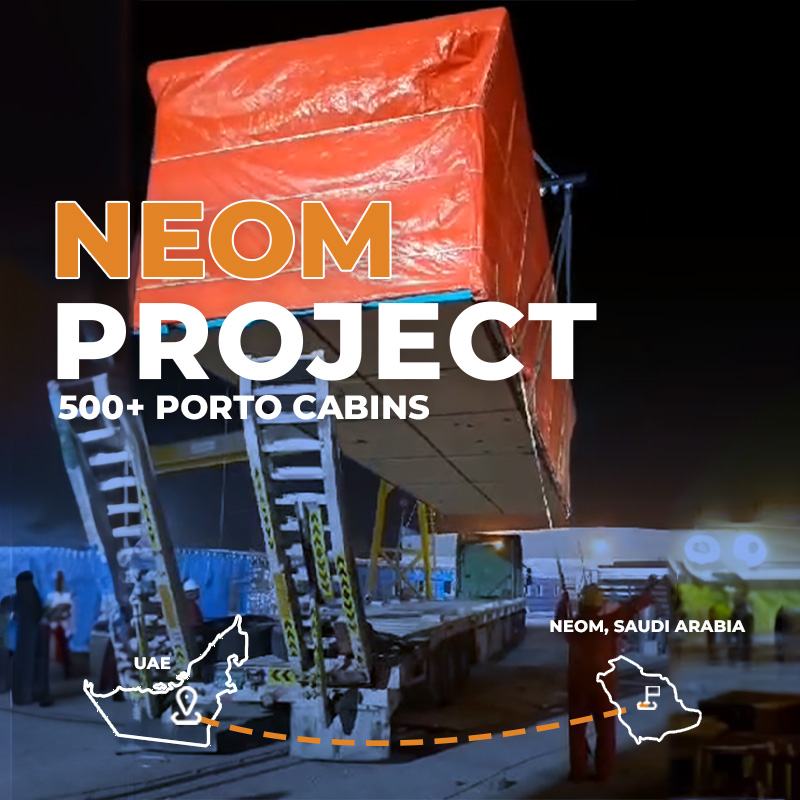 Porto Cabin Transport to NEOM, Saudi Arabia